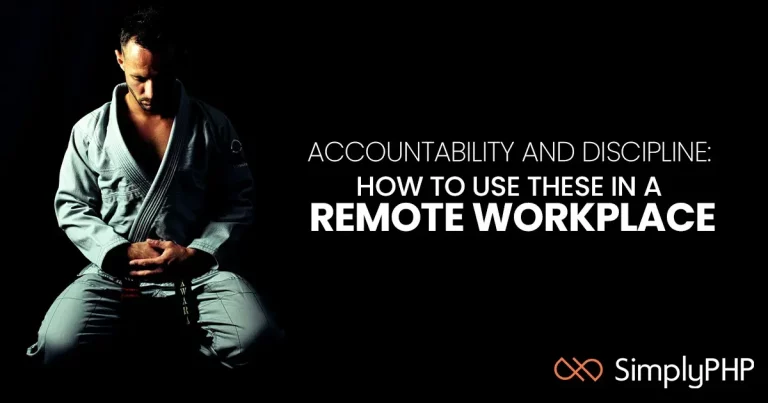 Accountability and discipline: how to use these in a remote workplace