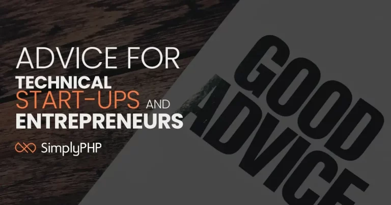 Advice for technical start-ups and entrepreneurs