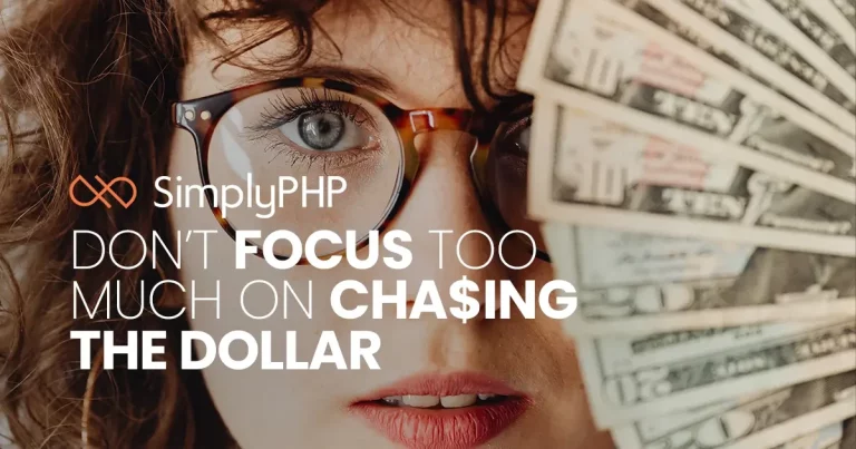 Don’t focus too much on chasing the dollar