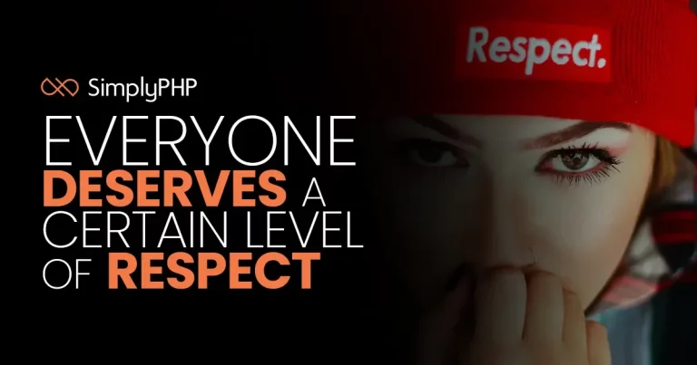 Everyone deserves a certain level of respect