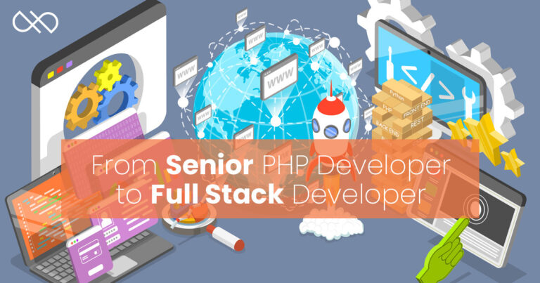 From Senior PHP Developer to Full Stack Developer