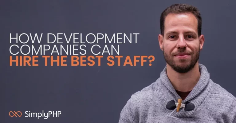 How development companies can hire the best staff