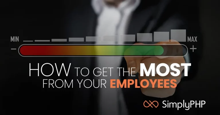 How to get the most from your employees