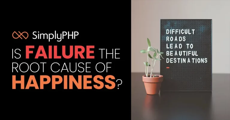 Is failure the root cause of happiness