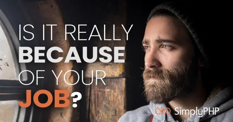 Is it really because of your job
