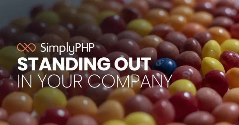 Standing out in your company