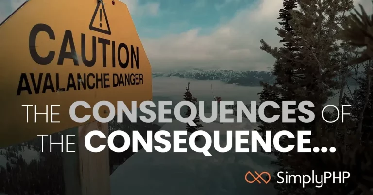 The consequences of the consequence.
