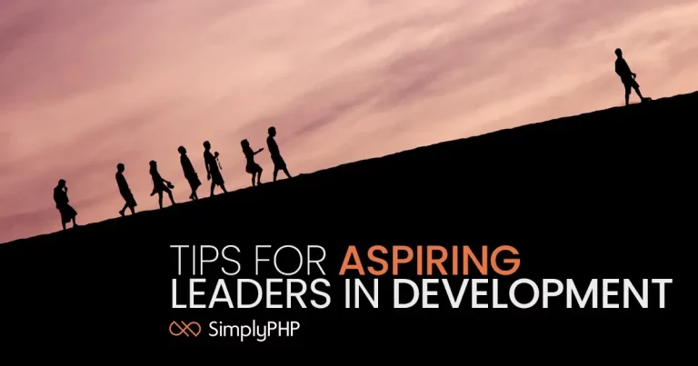 Tips for aspiring leaders in development