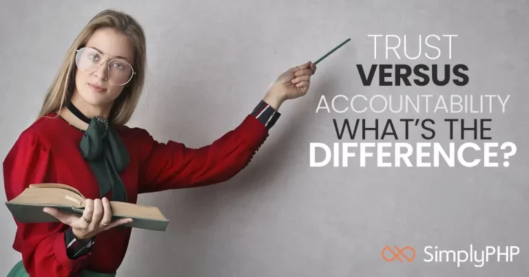 Trust vs accountability: what’s the difference?