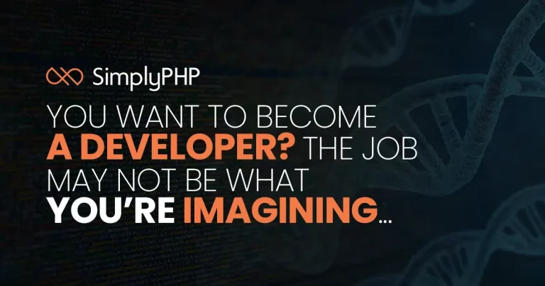 You want to become a developer? The job may not be what you’re imagining